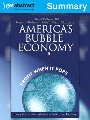 cover image of America's Bubble Economy (Summary)